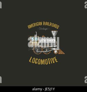 Logo oder Wappen eingraviert Jahrgang, wie von Hand gezeichnet, alte Lokomotive oder Zug mit Dampf auf amerikanische Eisenbahn. Abzeichen oder Label Retro-Transport. Stock Vektor
