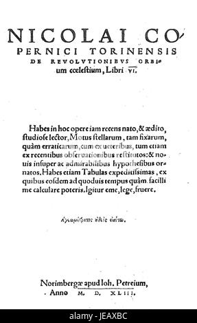 Copernicus’ Werk „de revolutionibus orbium coelestium“, das 1543 veröffentlicht wurde, schlug das heliozentrische Modell des Sonnensystems vor und markierte damit einen entscheidenden Moment in Astronomie und Wissenschaft. Stockfoto