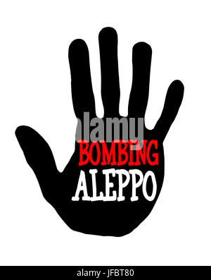 Mann Handabdruck isoliert auf weißem Hintergrund zeigt Stop bombing Aleppo Stockfoto