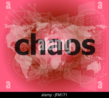 Chaos-Wort auf Business digital Touchscreen Stockfoto