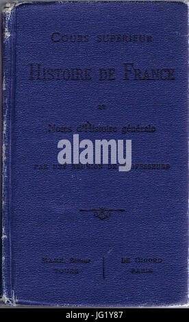 Couverture de Cour Supérieur Histoire de France et d ' Histoire Générale beachten Stockfoto