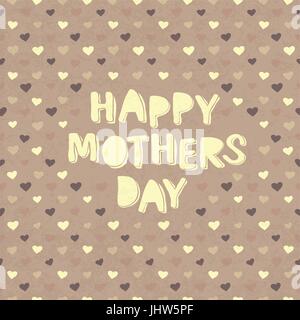 Glückliche Mütter-Tageskarte mit Herzen Hintergrund. Vektor Stock Vektor