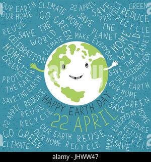 Abbildung der Erde. Lächeln der Erde. "Glücklich Earth Day. 22 April' Text. Typografische Erde Tag Poster.  Text um die Erde. Grunge Schichten leicht ed Stock Vektor