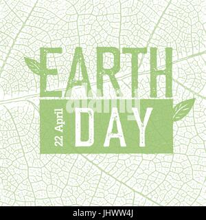 Earth Day-Logo auf grünem Blatt Venen Textur.  22. April. Feier-Design-Vorlage. Stock Vektor