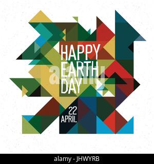 Glücklich Erde Tag Plakat. 22. April. Bunte abstrakte Natur geometrischen Hintergrund. Stock Vektor