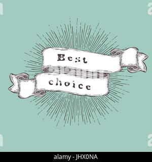 Die beste Wahl. Vintage Label. Vector Vintage Abzeichen "Beste Wahl". Stock Vektor