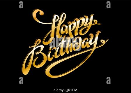 Golden Vektortext auf schwarzem Hintergrund. Alles Gute zum Geburtstag für Sie Beschriftungen für die Einladung und Gruß-Karte, Drucke und Poster. Hand gezeichnet Inschrift, Stock Vektor