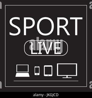 Sport live auf allen mobilen Geräten auf schwarz - Laptop, Smartphone, Tablet, TV. Symbol, drucken oder sonstige Verwendung Stock Vektor