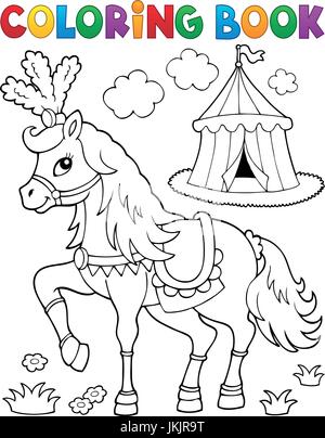 Coloring Book-Pferd in der Nähe von Zirkus-Thema 2 - eps10-Vektor-Illustration. Stock Vektor
