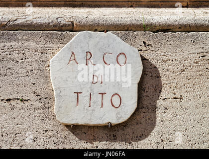 Arco di Tito anmelden den triumphalen Titusbogen in Rom, Italien Stockfoto