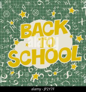 Willkommen zurück in der Schule-Plakat. Zurück zu Schule Text mit Formeln auf Zelle Papier. Vektor-Illustration. Elemente werden separat in Vektordatei geschichtet. E Stock Vektor