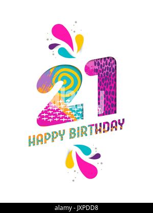 Happy Birthday 21 21 Jahr, Spaß Papier Nummer und Text Label Design mit bunten abstrakte Hand gezeichnet Art. Ideal für besondere Veranstaltung Plakat, g Stock Vektor