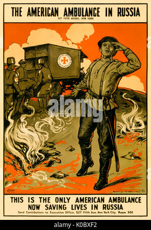 "Die amerikanische Krankenwagen in Russland - Dies ist die einzige amerikanische Krankenwagen jetzt Retten in Russland" 1917 Poster, ein russischer Soldat auf einem feurigen Schlachtfeld auf der Suche nach Hilfe auf der als Verwundeter Kamerad wird gestreckt. Stockfoto