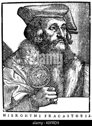 GIROLAMO FRACASTORO (c 1476-1553) italienischen Universalgelehrten spezialisiert, die in der Chirurgie, Mathematik und Astronomie Stockfoto