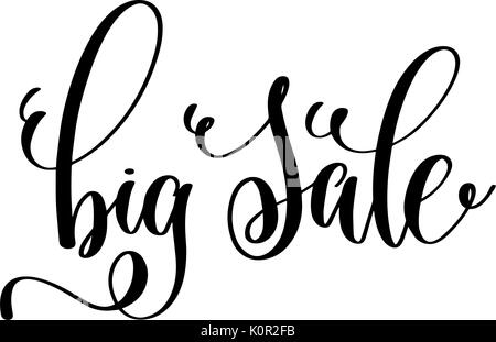 Big Verkauf - schwarze und weiße Hand Beschriftung Beschriftung Stock Vektor