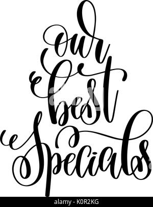 Unsere besten Angebote schwarze und weiße Hand Beschriftung Beschriftung Stock Vektor