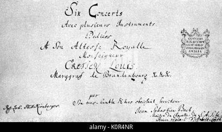 Johann Sebastian Bachs Brandenburgische Konzerte. Titlepage der Brandenburgischen Konzerte in 1721 für den Markgrafen Christian Ludwig von Brandenburg. Deutscher Komponist und Organist, 21. März 1685 - vom 28. Juli 1750 Stockfoto