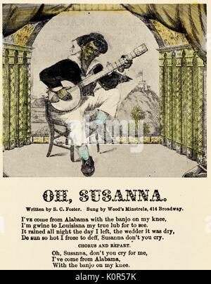 Stephen Foster - Illustration und Texten zu seinem populären Song "Oh Susanna", mit der man auf der Bühne spielen das Banjo. Amerikanische Komponist. 1826-1864. Fast ganz Autodidakt. Schrieb 175 populäre Lieder. Stockfoto