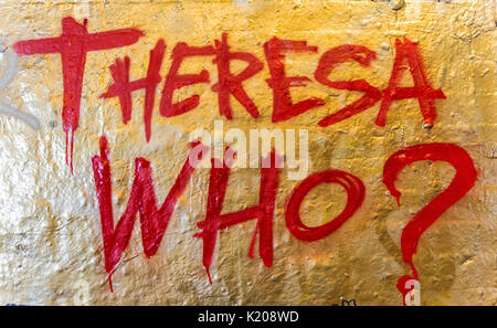 Theresa Wer? Schriftzug, Protest gegen Theresa May, Premierminister, Graffiti, London, England, Vereinigtes Königreich Stockfoto