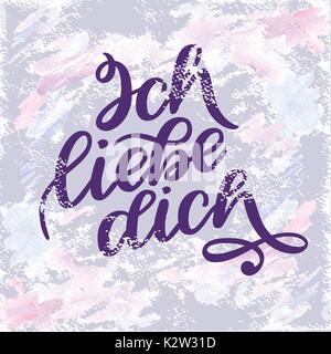 Ich liebe dich. Erklärung der Liebe in deutscher Sprache. Romantische Phrase über die Liebe. Hand gezeichnet Vektor pastell Schriftzug zum Valentines Tag Design, Hochzeit postca Stock Vektor