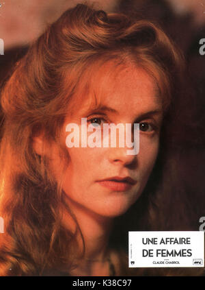 UNE AFFAIRE DE FEMMES Isabelle Huppert Datum: 1988 Stockfoto