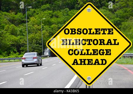 Veraltete Electoral College vor Schild, für die Diskussion über den öffentlichen vs Wahlstimmen Bedeutung Stockfoto