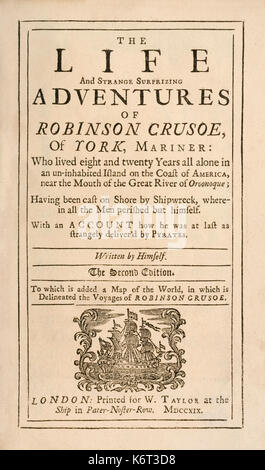 'Robinson Crusoe' Titelblatt von "Das Leben und die seltsamen überraschenden Abenteuer des Robinson Crusoe, oder York, Mariner" von Daniel Defoe (1660-1731) im Jahre 1719 veröffentlicht. Weitere Informationen finden Sie unten. Stockfoto