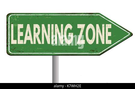 Learning Zone vintage rostiges Metall Zeichen auf weißem Hintergrund, Vector Illustration Stock Vektor