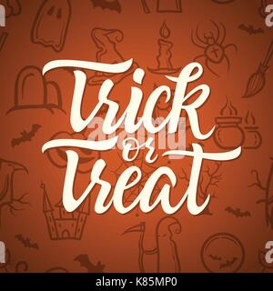 Trick or treat - Halloween Feier Plakat mit Kalligraphie Text. Hand gezeichnet Brush Stift Schriftzug auf orange nahtlose Hintergrund mit Hexe Besen, ha Stock Vektor