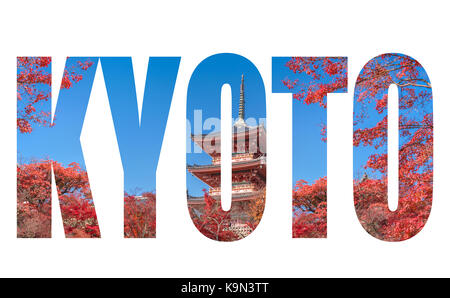 Wort Kyoto über den roten Pagode der mit Herbst Ahorn Blätter in Stadt Kyoto, Japan Stockfoto