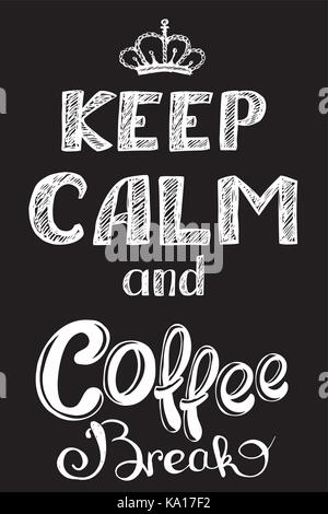 Ruhe und Kaffeepause, Hand gezeichnet, vector Hintergrund auf Schwarz Stock Vektor