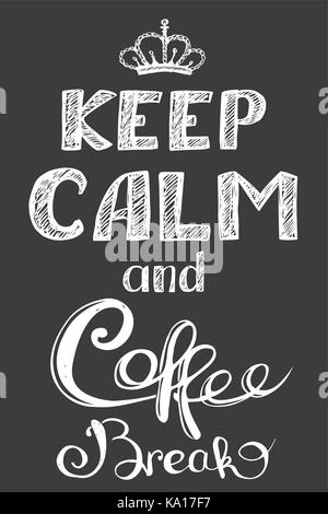 Ruhe und Kaffeepause, Hand gezeichnet, vector Hintergrund auf Schwarz Stock Vektor