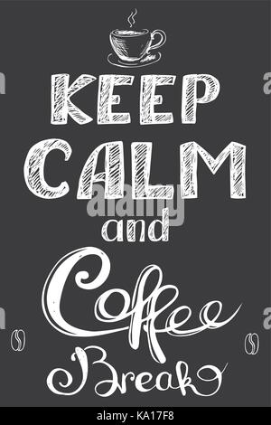 Ruhe und Kaffeepause, Hand gezeichnet, vector Hintergrund auf Schwarz Stock Vektor