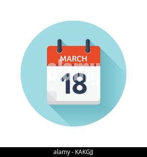Am 18. März. Vektor Flachbild täglich Symbol Kalender. Datum und Uhrzeit, Tag, Monat 2018. Urlaub. Saison. Stock Vektor
