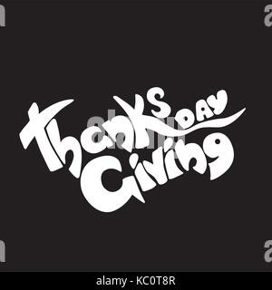 Thanksgiving Day Schriftzug Grußkarte. Stock Vektor