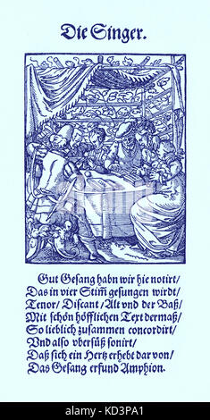 Sänger (die Sängerin/Sanger), aus dem Buch der Gewerke/das Standebuch (Panoplia omnium illiberalium mechanicarum...), Sammlung von Holzschnitten von Jost Amman (13. Juni 1539 bis 17. März 1591), 1568 mit begleitendem Reim von Hans Sachs (5. November 1494 - 19. Januar 1576) Stockfoto