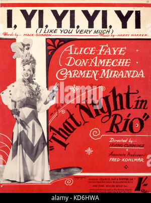 Carmen Miranda, der in der Partitur Abdeckung von Harry Warren's Song "I, Yi Yi Yi Yi (ich mag Dich sehr)" aus dem Film "Die Nacht in Rio', unter der Regie von Irving Cummings (1941). Ergebnis decken. Worte von Mack Gordon. C. Miranda: Lateinamerikanische Sängerin, Schauspielerin und Entertainerin, 1909-1955. Warren: Amerikanische Komponist, 1893-1981. Francis, Day & Hunter Ltd, London. Redaktionelle Verwendung. Stockfoto