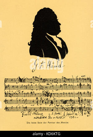 Georg Friedrich Händel. Silhouette mit Manuskript Score: Letzte Seite des Messias, in seiner Handschrift, mit Autogramm: "Fine dell'Oratorio, September 1741 "deutsch-englischen Komponisten, 23. Februar 1685 - 14. April 1759. Postkarte Stockfoto