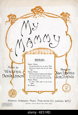 "My Mammy"-Song komponiert von Walter Donaldson. Ergebnis decken. Veröffentlicht: London, Herman Darewski - New York, Irving Berlin, 1921. Song, berühmt durch Al Jolson, US-amerikanische Schauspielerin und Sängerin. Worte von Sam Lewis & Joe Young. Stockfoto