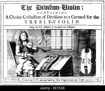 "Die Sparte Violine": Mit einer Wahl Sammlung von Divisionen zu einer Masse für das Treble-Violin'. London, von JP gedruckt und Verkauft von John playford in der Nähe der Temple Church: 1684". Titelseite der ersten Ausgabe JP: Englisch Verlag, 1623 - 1686. Stockfoto