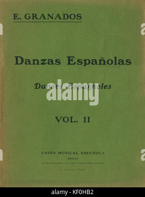 Enrique Granados "Danzas Espanolas/Danses Espagnoles" - Abdeckung für Vol. II. Durch die Union musikalische Espanola veröffentlicht. Der spanische Komponist, 27. Juli 1867 - 24. März 1916 Stockfoto