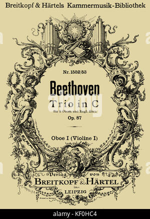 Beethovens "Trio in C", Op. 87. Score, der durch Breitkopf & Hartel, Wiesbaden, n.d. Ludwig van Beethoven, Deutscher Komponist, 17. Dezember 1770 - vom 26. März 1827 veröffentlicht. Stockfoto
