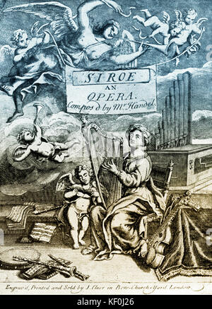 Händels Oper "Siroes, der König von Persien", Titelblatt der ersten Ausgabe der Kerbe. Georg Friedrich Händel, deutsch-englischer Komponist, 23. Februar 1685 - 14. April 1759. Getönte Ausführung. Stockfoto