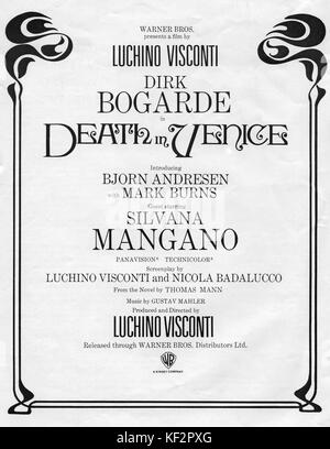 Film Programm für "Der Tod in Venedig (Morte a Venezia) 1971. Liest: "Warner Bros. präsentiert einen Film von Luchino Visconti mit Dirk Bogarde in Der Tod in Venedig, die Einführung von Björn Andresen und Mark Burns. Guest Starring Silvana Mangano. Drehbuch von Luchino Visconti und Nicola Badalucco. Nach dem Roman von Thomas Mann. Musik von Gustav Mahler. Produziert und von Luchino Visconti. LV: 2. November 1906 - vom 17. März 1976, italienischer Drehbuchautor, Theater, Oper, Kino und Direktor. Stockfoto