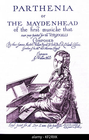 Parthenia oder Der Maydenhead - Titelseite der ersten Sammlung von jungfräulichen Musik in Englisch, London 1612-1613 geschrieben von William Byrd, John Bull und Orlando Gibbons. Pub. G. Lowe Stockfoto