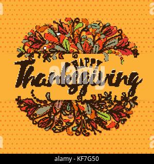 Thanksgiving Typografie. Thanksgiving - Hand gezeichnet Schriftzug mit stilisierten Kürbisse und Blätter im Herbst Farben. thanksgiving Design, ideal für Ausdrucke, Flyer, Banner, Einladungen, spezielle Angebote und vieles mehr. Stock Vektor