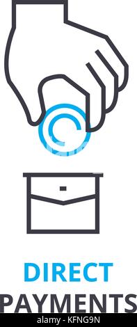 Direktzahlungen Konzept, Gliederung Symbol, lineare Zeichen, dünne Linie Piktogramm, Logo, Illustration, Vektor Stock Vektor