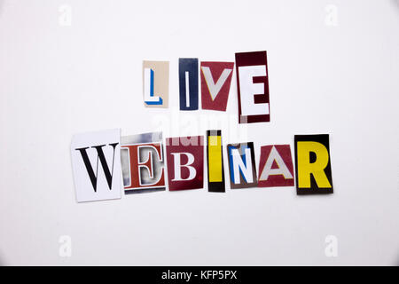 Ein Wort Schreiben von Text, Konzept der LIVE WEBINAR aus verschiedenen Magazin Zeitung schreiben für Business Case auf den weißen Hintergrund mit Platz Stockfoto
