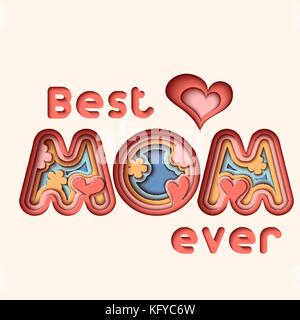 Happy Muttertag Grußkarte mit typografische Gestaltung und floralen Elementen. Vector Illustration. Papier schneiden Stil mit blühenden Blumen, Blätter. Am besten Stock Vektor