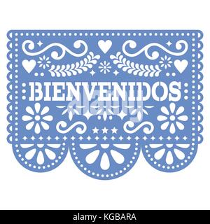 Papel picado Bienvenidos vektor design - Mexikanische willkommen Papier Dekoration mit Muster und Text Stock Vektor